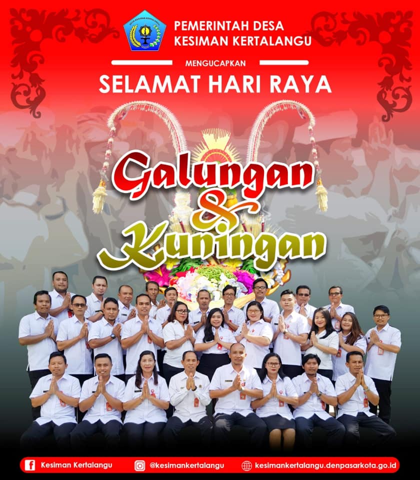 Pemerintah Desa Kesiman Kertalangu Mengucapkan Selamat Hari Raya Galungan dan Kuningan
